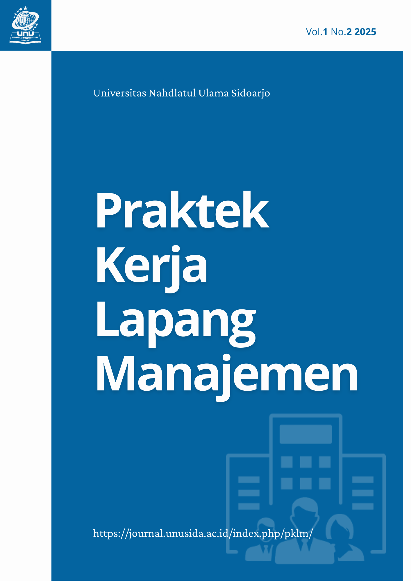 					View Vol. 1 No. 2 (2025): Praktek Kerja Lapang Manajemen
				